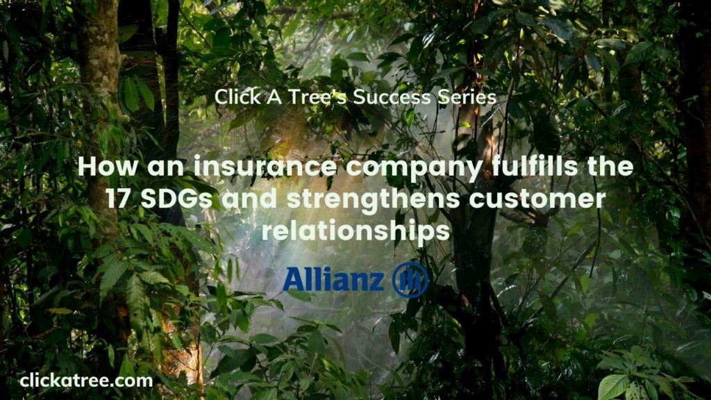 How an insurance company fulfills the 17 SDGs and strengthens their customer relationship