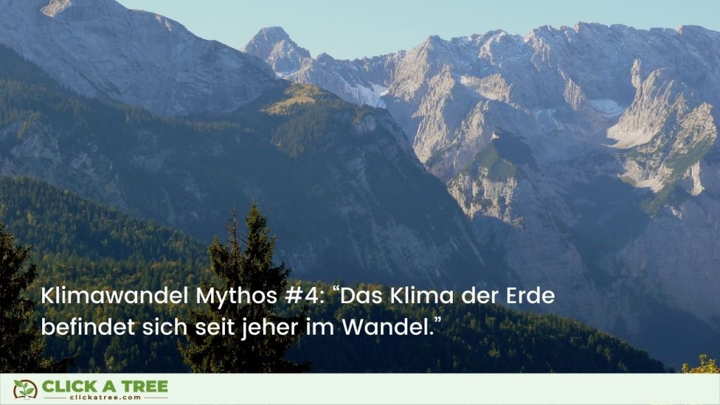 Klimawandel Mythos #4: “Das Klima der Erde befindet sich seit jeher im Wandel.”