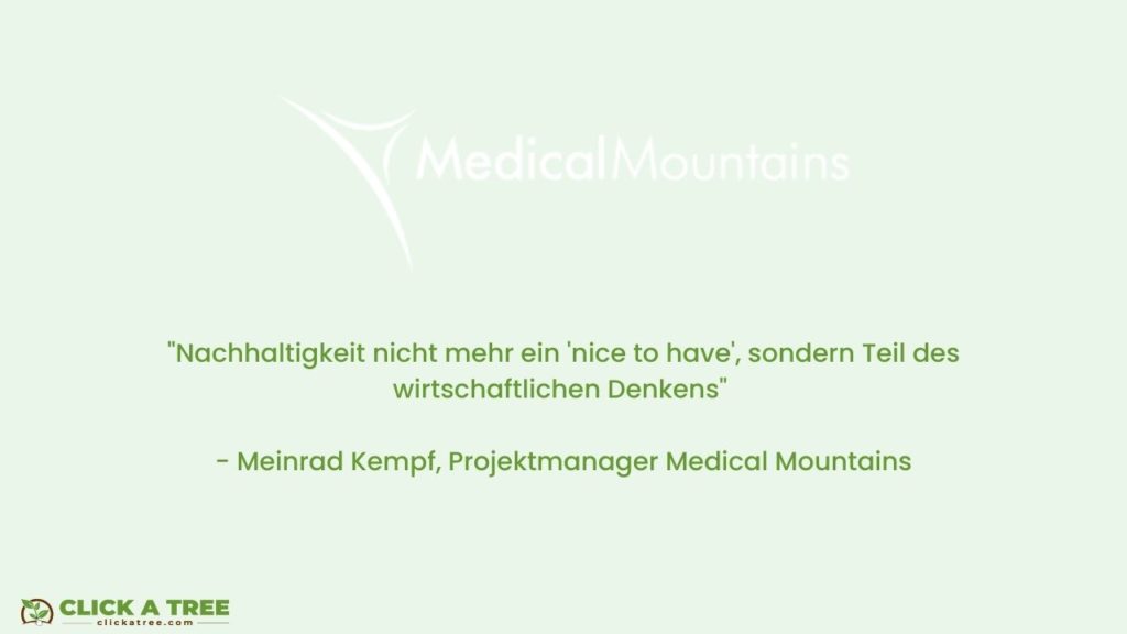 Zitat von Medical Mountains über Unternehmen und ihre Nachhaltigkeitsstrategien