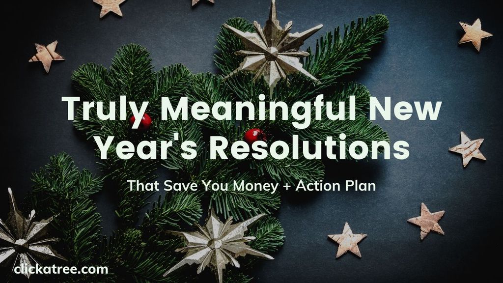 11 Truly Meaningful New Years Resolutions 2022 that save you money